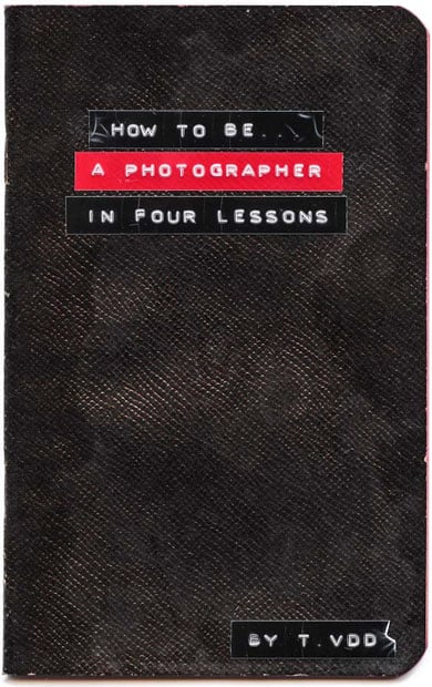 Satire: How to Be a Photographer in Four Simple Lessons howtobeaphotographer0